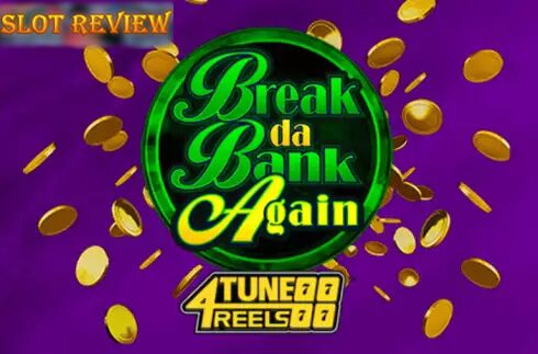 Break Da Bank Again 4Tune Reels icon